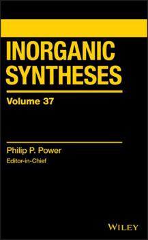 Hardcover Inorganic Syntheses, Volume 37 Book