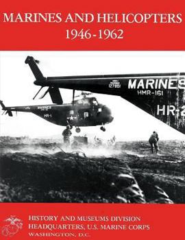 Paperback Marines and Helicopters 1946-1962 Book