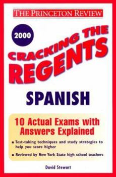 Cracking the Regents Exams: Spanish 1998-99 Edition