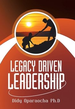Hardcover Legacy Driven Leadership Book