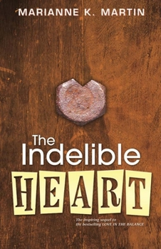 Paperback The Indelible Heart Book