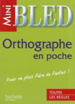 Paperback Mini-Bled. Orthographie En Poche (English and French Edition) Book