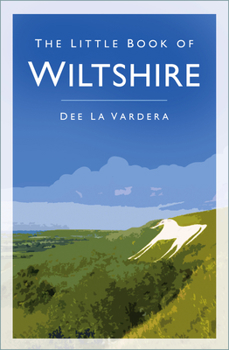 Paperback The Little Book of Wiltshire Book