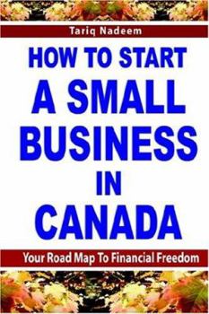 Paperback How to Start a Small Business in Canada Book