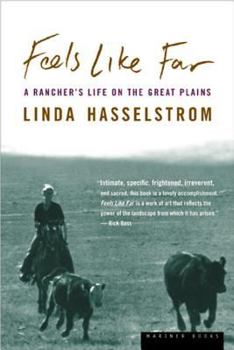 Paperback Feels Like Far: A Rancher's Life on the Great Plains Book