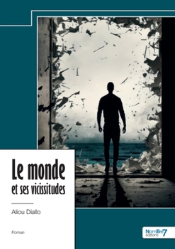 Paperback Le monde et ses vicissitudes [French] Book