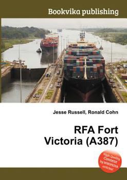 Paperback Rfa Fort Victoria (A387) Book