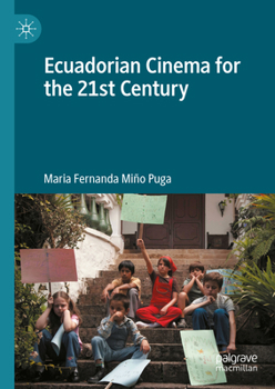 Hardcover Ecuadorian Cinema for the 21st Century Book