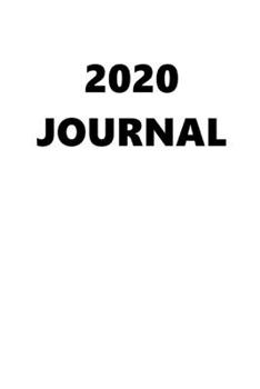 2020 Journal White Color 204 Pages: (Notebook, Diary, Blank Book)