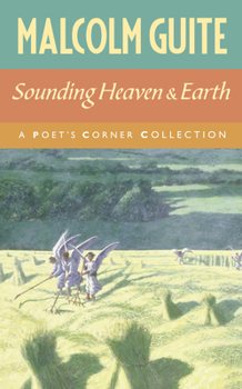 Paperback Sounding Heaven and Earth: A Poet's Corner Collection Book