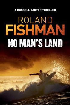 Paperback No Man's Land - A Russell Carter Thriller Book