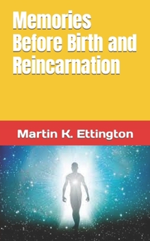 Paperback Memories Before Birth and Reincarnation Book
