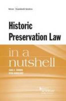 Paperback Historic Preservation Law in a Nutshell (Nutshells) Book