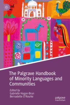 Hardcover The Palgrave Handbook of Minority Languages and Communities Book