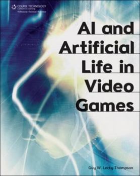 Hardcover AI and Artificial Life in Video Games Book