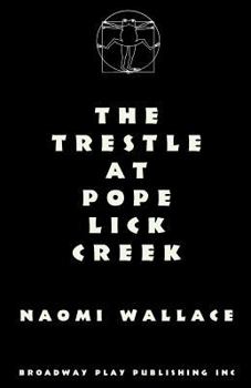 Paperback The Trestle At Pope Lick Creek Book