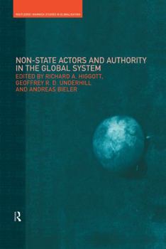 Hardcover Non-State Actors and Authority in the Global System Book