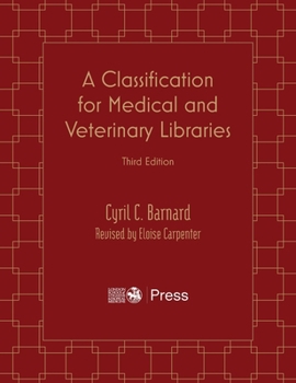 Hardcover A Classification for Medical and Veterinary Libraries Book