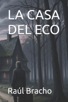 Paperback La Casa del Eco [Spanish] Book