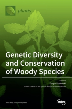 Hardcover Genetic Diversity and Conservation of Woody Species Book