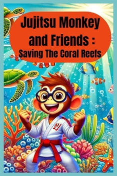 Paperback Saving the Coral Reefs Book