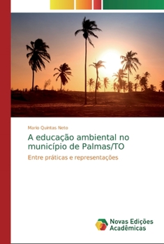 Paperback A educação ambiental no município de Palmas/TO [Portuguese] Book