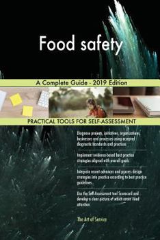Paperback Food safety A Complete Guide - 2019 Edition Book