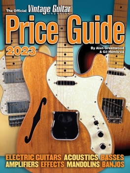 Paperback The Official Vintage Guitar Magazine Price Guide 2023 Book