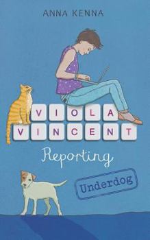 Paperback Viola Vincent Reporting - Underdog Book