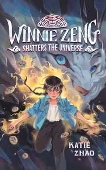 Library Binding Winnie Zeng Shatters the Universe Book