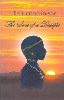 Paperback The Soul of a Disciple Book
