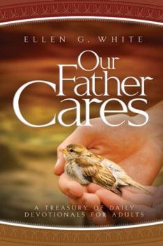 Hardcover Our Father Cares: A Daily Devotional Book