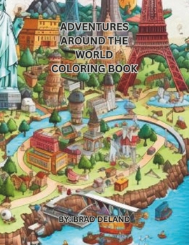 Paperback Adventures Around the World Coloring Book