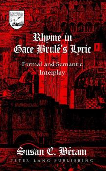 Hardcover Rhyme in Gace Brulé's Lyric: Formal and Semantic Interplay Book