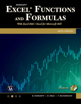 Paperback Microsoft Excel Functions and Formulas: With Excel 2021 / Microsoft 365 Book