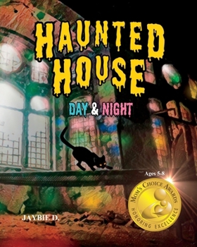 Haunted House: Day & Night