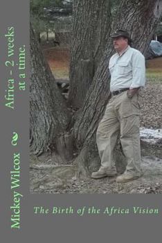 Paperback Africa - 2 weeks at a time.: The Birth of the Africa Vision Book