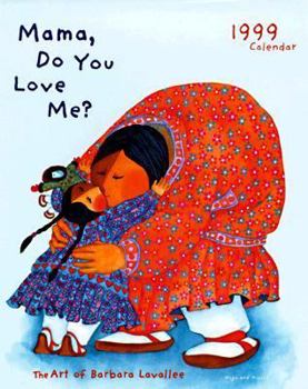 Calendar Cal 99 Mama, Do You Love Me Calendar Book