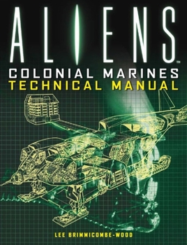 Paperback Aliens: Colonial Marines Technical Manual Book