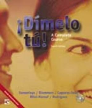 Hardcover Dimelo Tu! Text/Audio CD Pkg.: A Complete Course [Spanish] Book