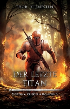 Paperback Der letzte Titan (Göttin, Krieger, Königin) (German Edition) [German] Book