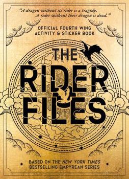 The Rider Files: Official Fourth Wing Activity & Sticker Book - Based on the New York Times Bestselling Empyrean series