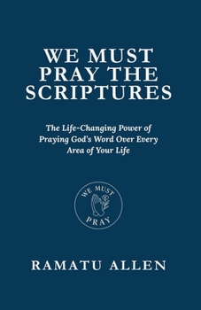Paperback We Must Pray the Scriptures Book
