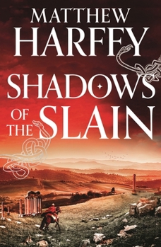 Hardcover Shadows of the Slain Book