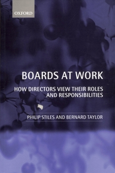 Paperback Boards at Work: How Directors View Their Roles and Responsibilities Book