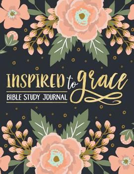 Paperback Inspired to Grace Bible Study Journal: Coloring Edition: 3-Month Christian Journal Book