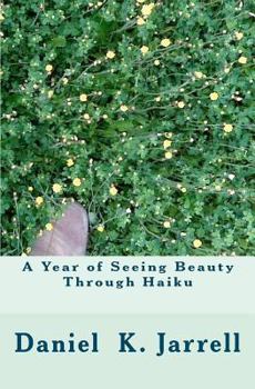 Paperback A Year of Seeing Beauty Through Haiku Book