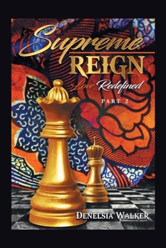 Paperback Supreme Reign: Love Redefined Book