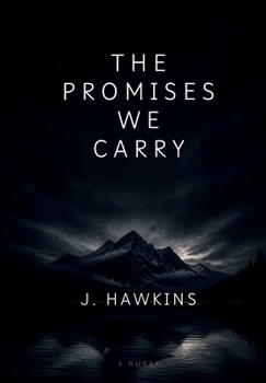 Hardcover The Promises We Carry Book