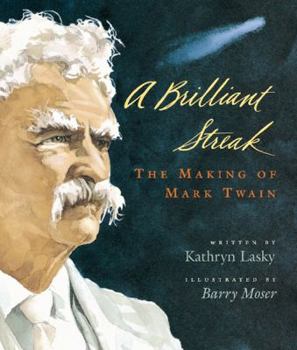 Hardcover A Brilliant Streak: The Making of Mark Twain Book